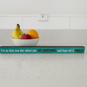 Humorous Long Wood Block Kitchen Desk Shelf Sign